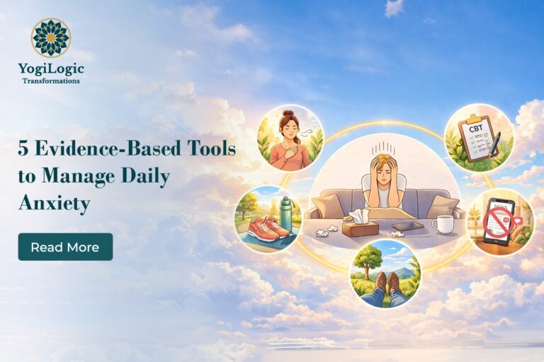 5 Evidence-Based Tools to Manage Daily Anxiety